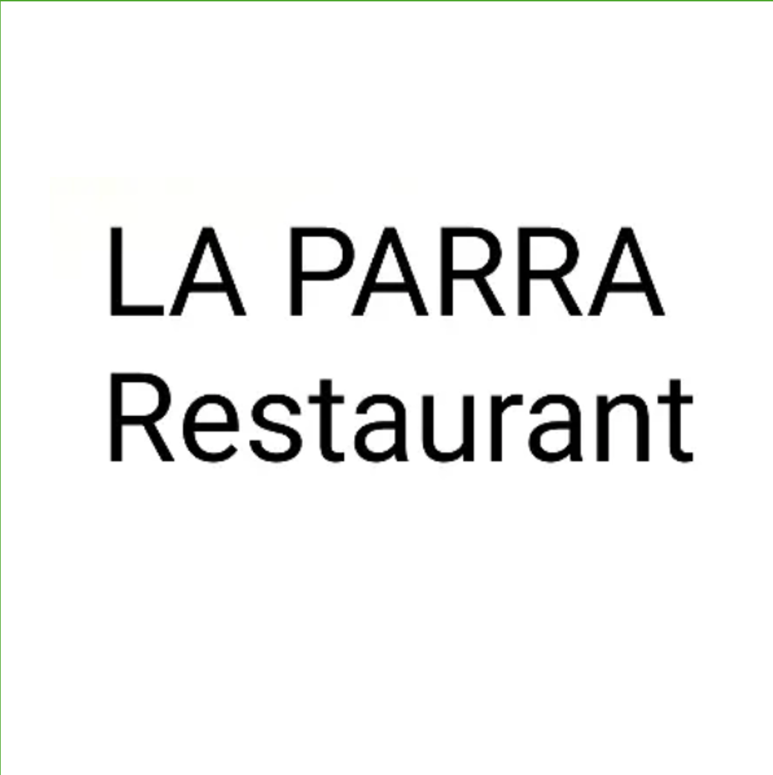 LA PARRA RESTAURANT